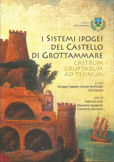I sistemi ipogei del Castello di Grottammare - copertina