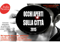 Occhi aperti sulla città - Concorso di Italia Nostra