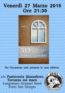 Presentazione libro 3D a Porto San Giorgio - locandina