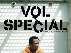 "Vol Special" di Fernand Melgar