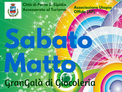 Sabato Matto - Porto Sant'Elpidio