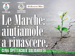 Le Marche: aiutiamole a rinascere