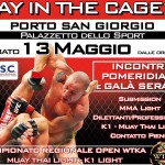 Day in the Cage 2 a Porto San Giorgio