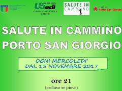 "Salute in cammino" a Porto San Giorgio