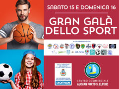 Sabato 15 e domenica 16 giugno Gran Galà dello Sport al Centro Commerciale Auchan Porto S. Elpidio